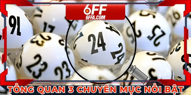 3 sảnh cược xổ số 6FF nổi bật hiện nay