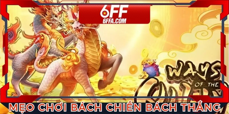 Bật mí những mẹo chơi “bách chiến bách thắng” từ cao thủ