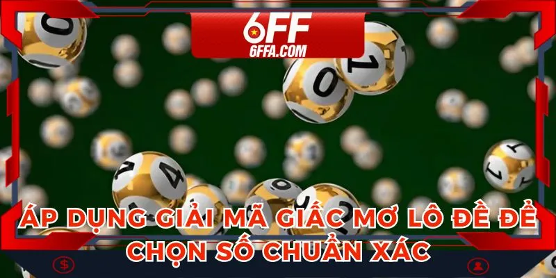 Giải mã chiêm bao lô đề giúp tăng tỷ lệ trúng số của bản thân