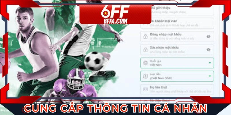 Người chơi nhập chính xác thông tin cá nhân