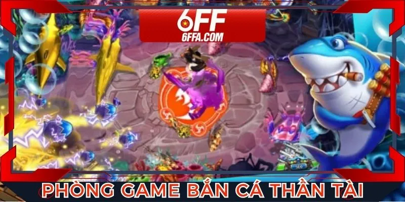 Phòng game bắn cá Thần Tài đa dạng cho hội viên