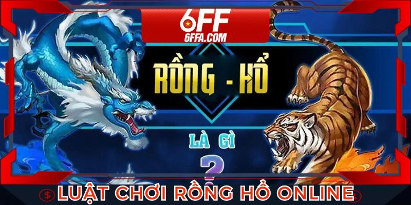 Cách chơi rồng hổ online cho người mới